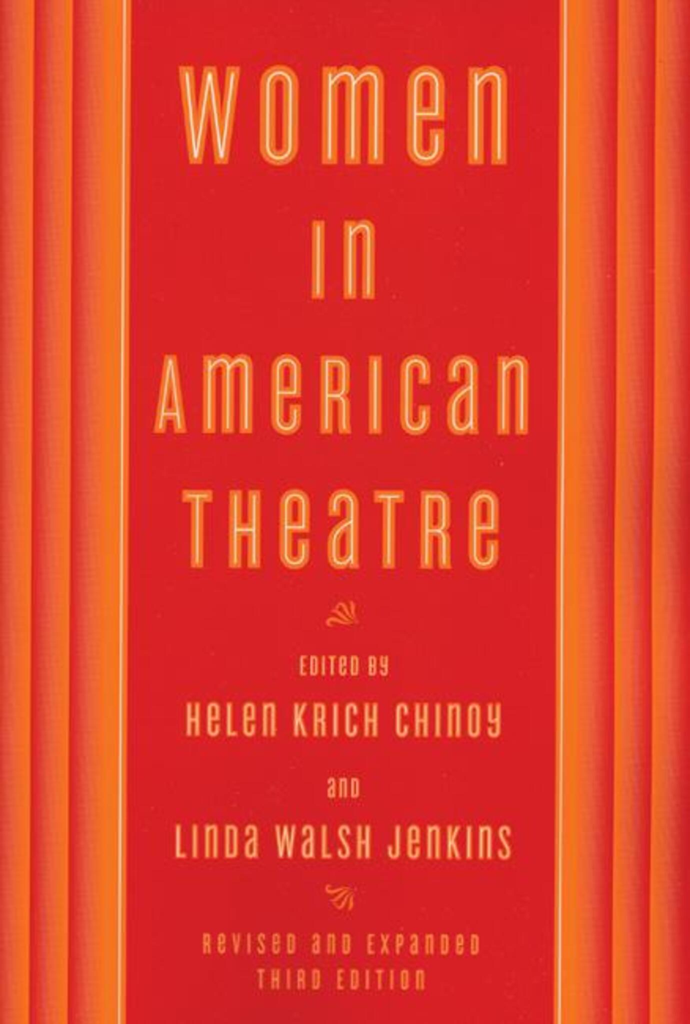 Cover image for Women in American Theatre ISBN 9781559362634